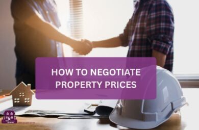 How to Negotiate Property Prices